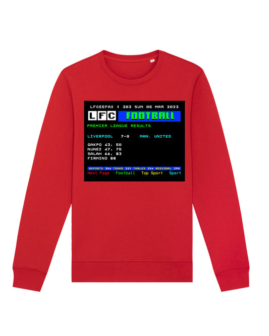 LFCeefax Liverpool 7-0 Man Utd Sweatshirt